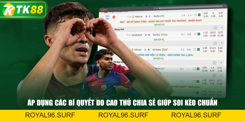 Kèo Nhà Cái Hôm Nay Hấp Dẫn Đa Dạng Nhiều Tỷ Lệ Cược - ROYAL96