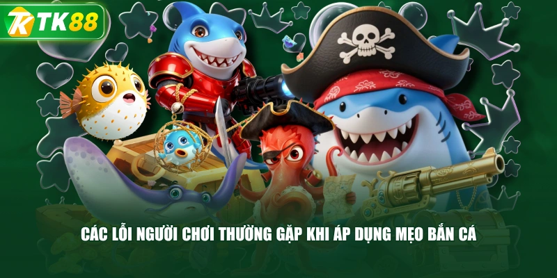 4 Mẹo Bắn Cá Giúp Người Chơi Tăng Hiệu Suất Săn Mồi - ROYAL96