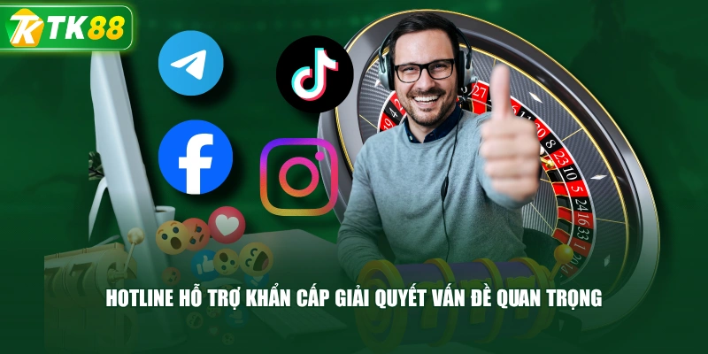 Liên Hệ TK88 - Trung Tâm Hỗ Trợ Khách Hàng Liên Tục 24/7 - ROYAL96