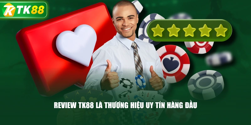 Review TK88 Toàn Diện Mọi Yếu Tố Và Minh Chứng Xác Thực - ROYAL96